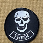 ACCESSORY: PATCH - SKULL/THINK 3"x3"